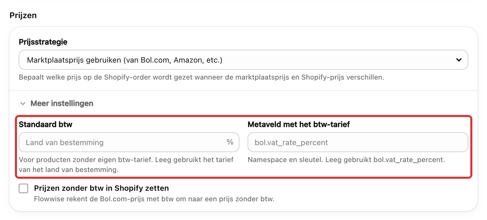 Orderinstellingen, blok Prijzen met Meer instellingen open: de velden Standaard btw en Metaveld met het btw-tarief zijn rood omlijnd